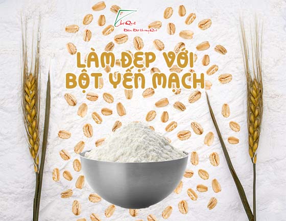  Làm đẹp với bột yến mạch